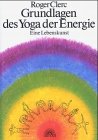 Grundlagen des Yoga der Energie