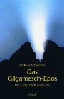 Das Gilgamesch-Epos