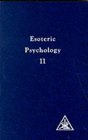 Esoteric Psychology: A Treatise on the 7 Rays: 002