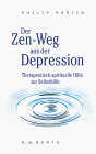Der Zen-Weg aus der Depression