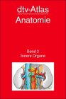 dtv - Atlas der Anatomie II. Innere Organe.