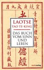 TaoTe-King, Das Buch vom Sinn und Leben