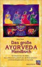 Das große Ayurweda Handbuch