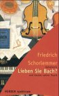 Lieben Sie Bach?