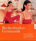 Beckenboden-Gymnastik