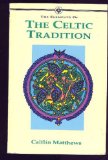 Elements of Celtic Tradition (Elements of ...)