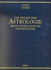 Die Praxis der Astrologie. Erste astrologische Enzyklopaedie.