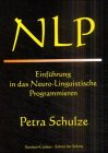 NLP, Einführung in das Neurolinguistische Programmieren