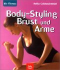 Body-Styling Brust und Arme