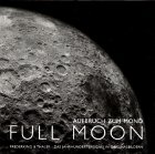 Full Moon, Aufbruch zum Mond