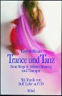 Trance und Tanz [Bild]