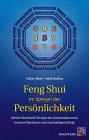 Feng Shui im Spiegel der Persönlichkeit