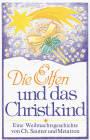 Cassetten (Tonträger), Die Elfen und das Christkind, 1 Cassette