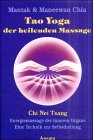 Tao Yoga der heilenden Massage