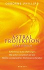 Astral Projektion, Praxisbuch