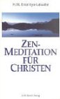 Zen-Meditation für Christen