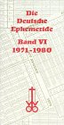 Die Deutsche Ephemeride, Bd.6, 1971-1980