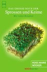 Das große Buch der Sprossen und Keime