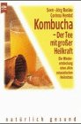 Kombucha, Der Tee mit großer Heilkraft