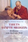 Tibets sanfte Medizin