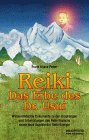 Reiki, Das Erbe des Dr. Usui