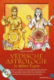 Vedische Astrologie in sieben Tagen, m. CD-ROM