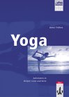 Yoga - Lebensfülle, Handbuch für Kursleiter
