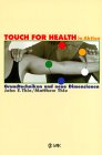 Touch for Health in Aktion
