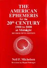 American Ephemeris for the 20th Century: 1900 To 2000 at Midnight/5th Revised