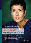 Das Original: Buchinger-Heilfasten