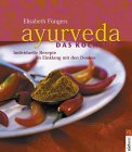 Ayurveda, Das Kochbuch