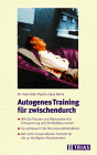 Autogenes Training für zwischendurch