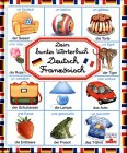 Dein buntes Wörterbuch Deutsch-Französisch